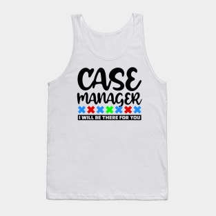 Case Manager Tank Top